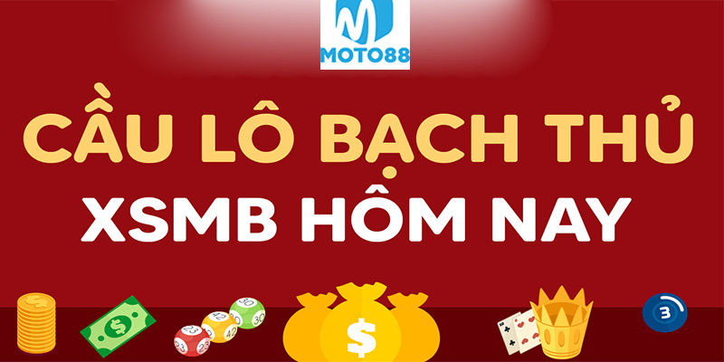 Moto88 - Nhà Cái Moto88 - Moto88 Casino Soi cầu bạch thủ lô vip Miền Bắc ra sao?